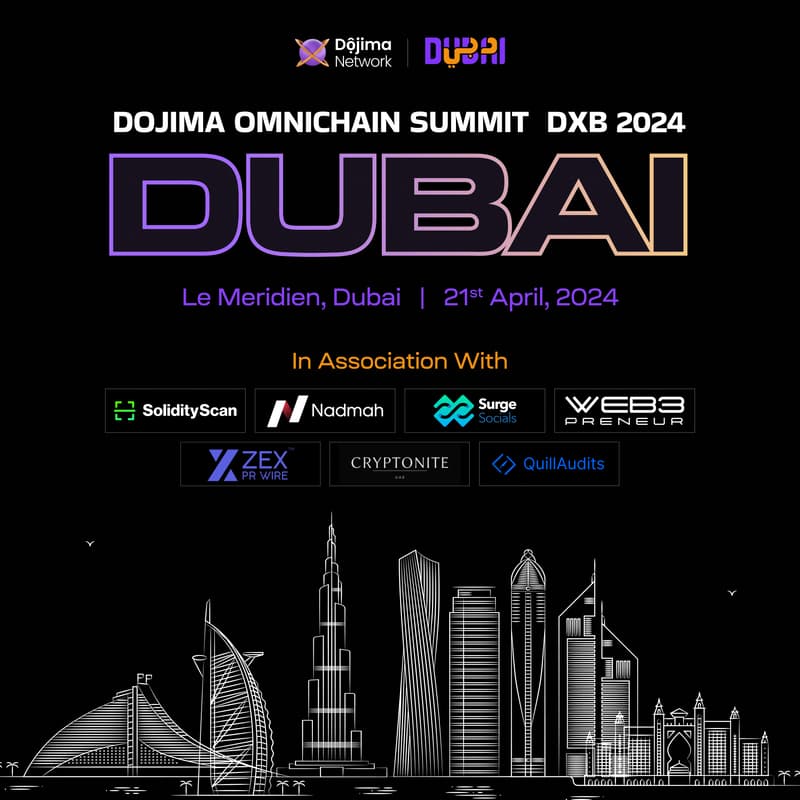 Cover Image for Dojima Omnichain Summit 2024 Dubai