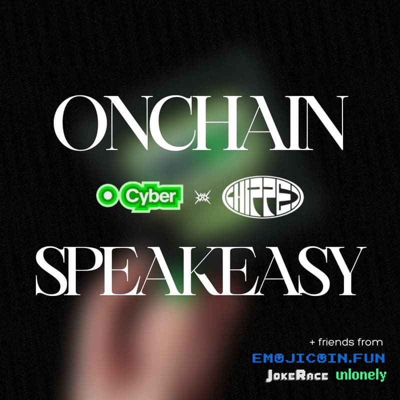 Cover Image for The Onchain Speakeasy by Cyber x Chipped