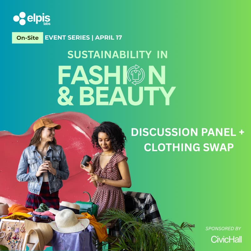 Cover Image for Innovation & Sustainability in Fashion & Beauty: Panel Discussion  &  Clothing Swap!