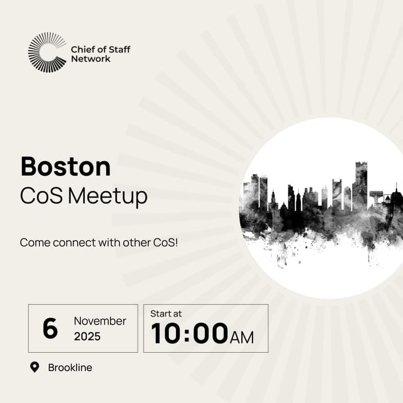 Cover Image for Boston Chief of Staff Meetup (Thursday 11/6)
