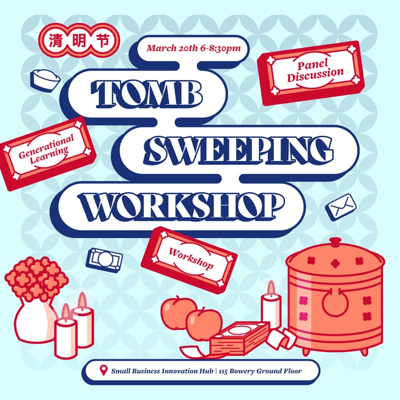 Cover Image for Tomb Sweeping QingMing Workshop