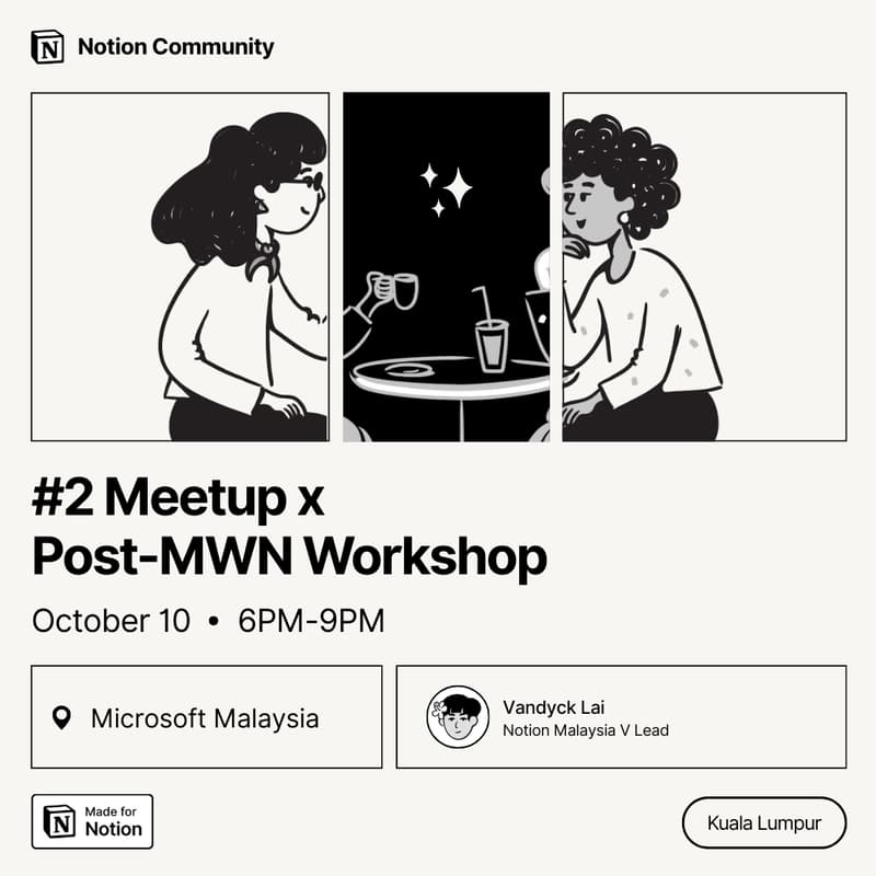 Cover Image for Notion Malaysia #2 Meetup x Post-MWN Workshop