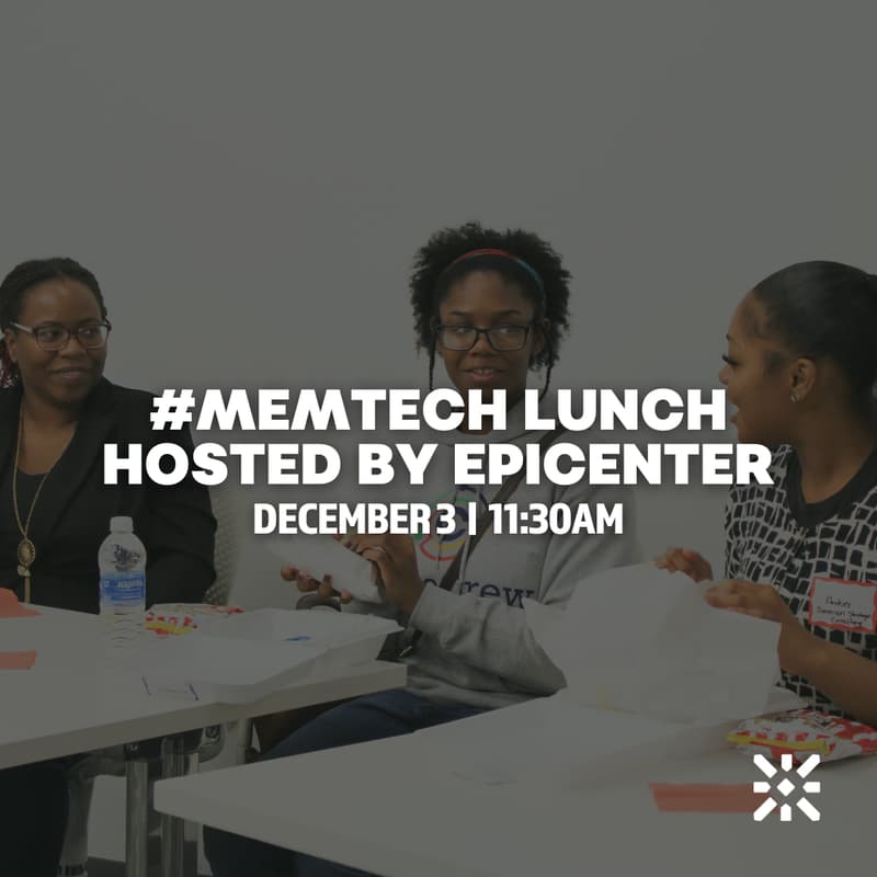 Cover Image for #MemTech Lunch Sponsored by Epicenter