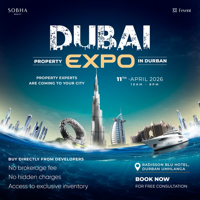 Cover Image for Dubai Property Expo in Durban| 11th April, 2026