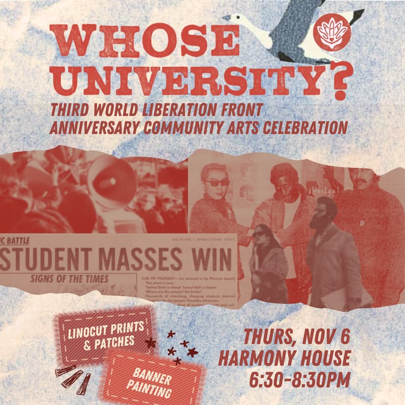 Cover Image for WHOSE UNIVERSITY? Third World Liberation Front Anniversary Community Arts Celebration
