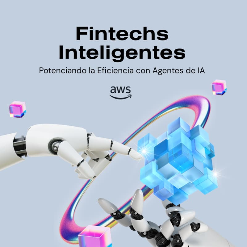 Cover Image for Fintechs Inteligentes: Potenciando la Eficiencia con Agentes de IA