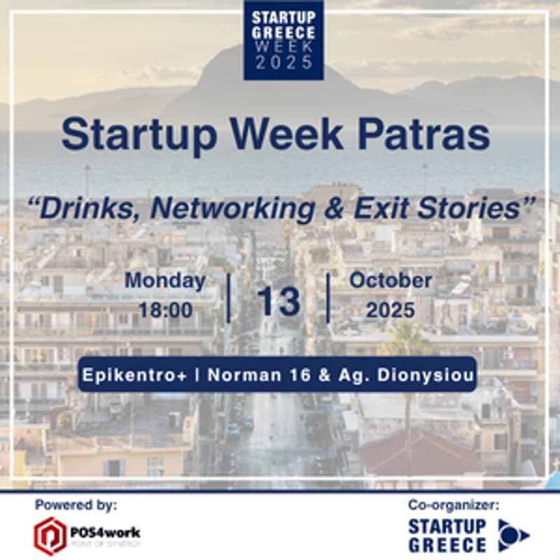 Cover Image for Drinks, Networking & Exit Stories | Startup Greece Week | Patras 2025 | Day 1
