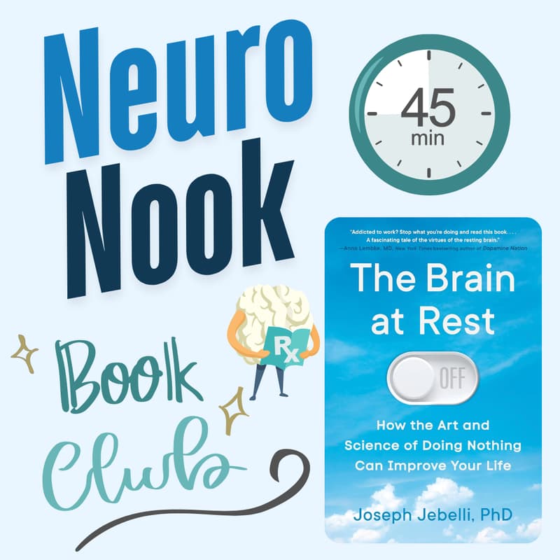 Cover Image for 📚 The Brain at Rest: Neuro Nook (Book Club)