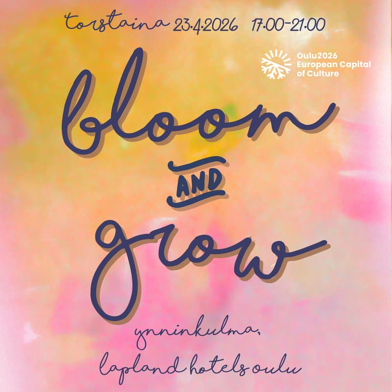 Cover Image for Bloom&Grow: Uuden Naiskulttuurin Ilta