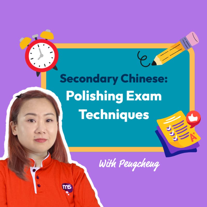 Cover Image for Secondary Chinese Super Session: Polishing Exam Techniques with Teacher Pengcheng (Hybrid Super Session @ Sengkang CC)