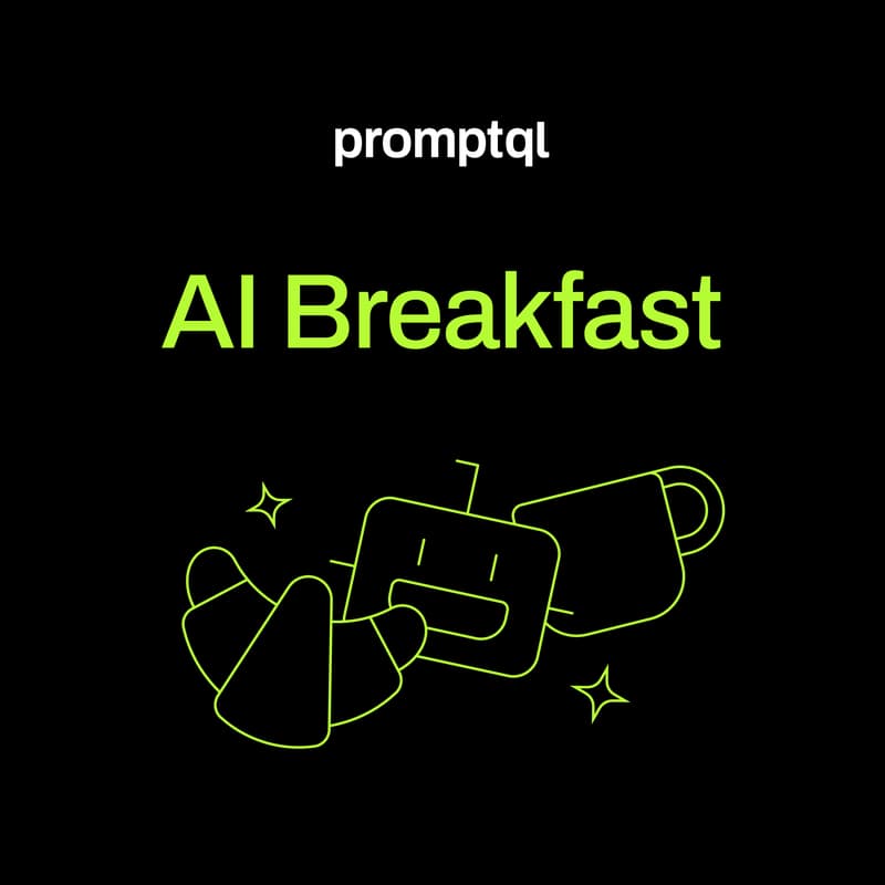 Cover Image for AI Breakfast: Build your AI workspace in one morning