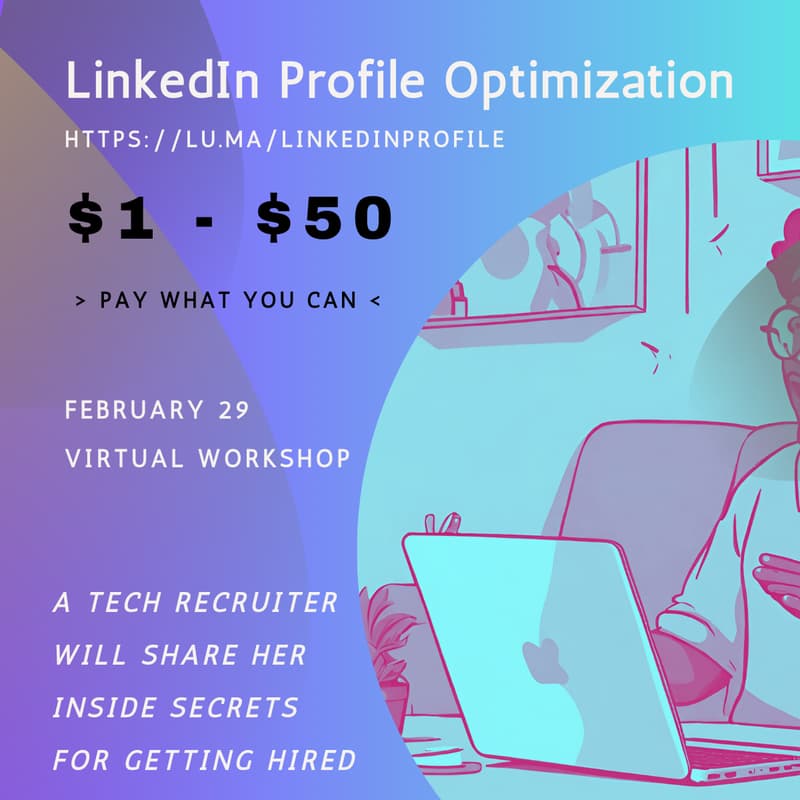 Cover Image for Update Your LinkedIn Profile in 30 Minutes - Live Virtual Workshop