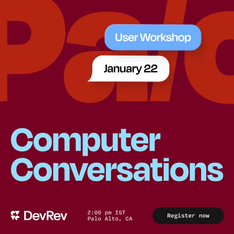 Computer conversations: DevRev’s AI Roadshow comes to Palo Alto · Luma