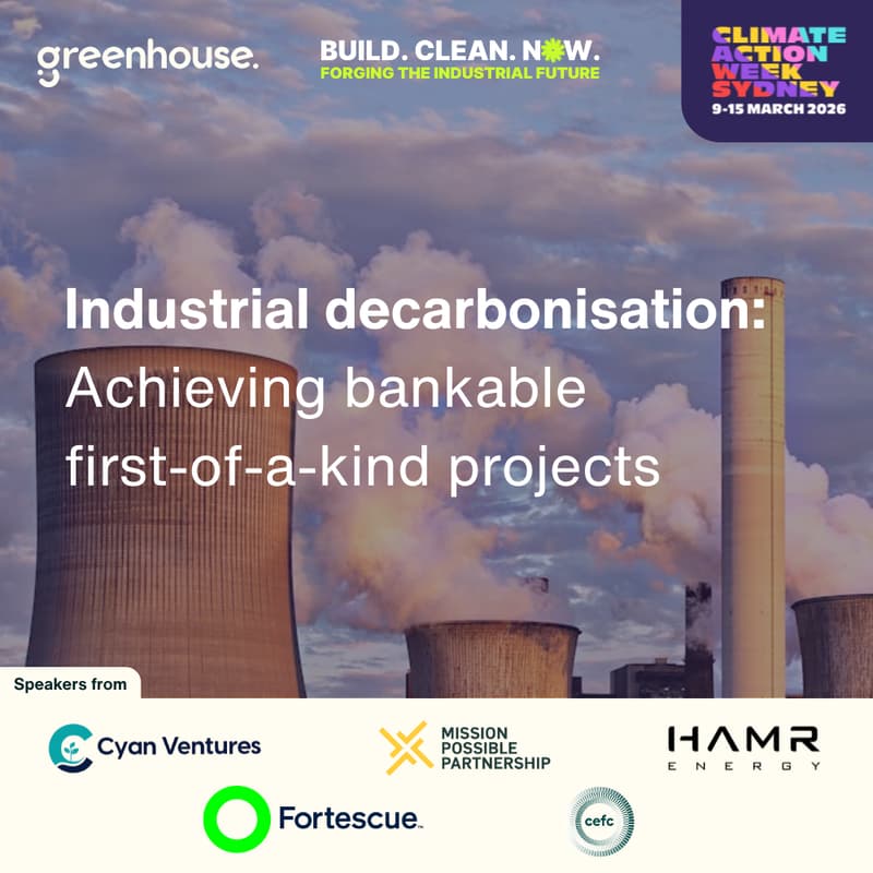 Cover Image for Industrial decarbonisation: Achieving bankable first-of-a-kind projects