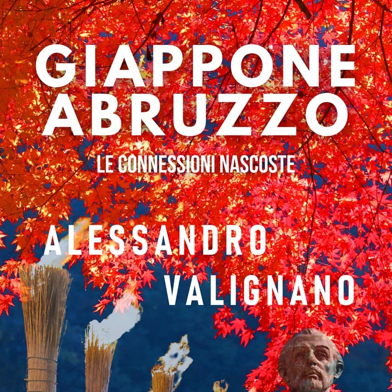 Cover Image for Docudì 2026 - Proiezione documentario GIAPPONE ABRUZZO. LE CONNESSIONI NASCOSTE / ALESSANDRO VALIGNANO di Alessia Ambrosini