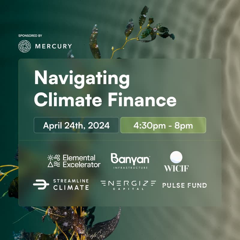 Cover Image for Navigating Climate Financing – hear from founders and funders