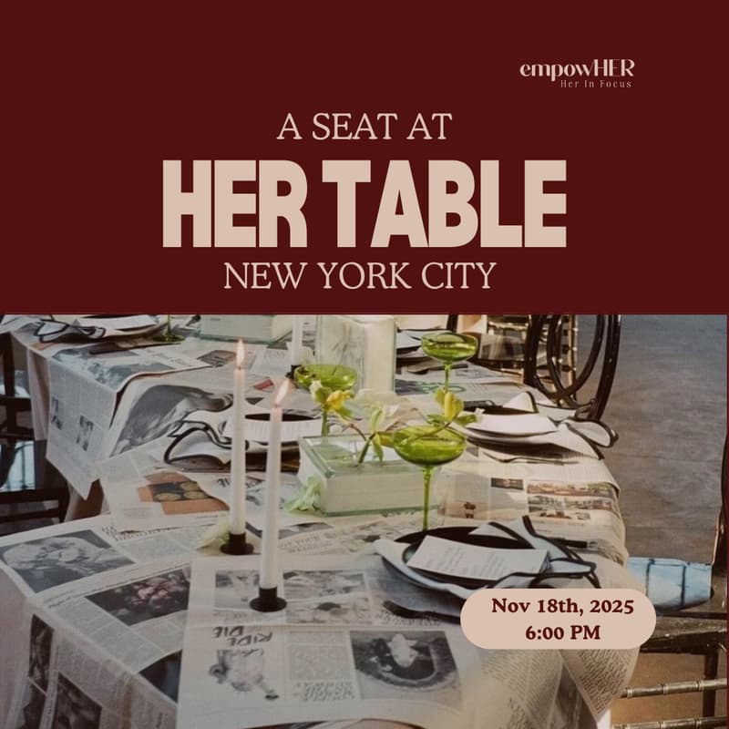 Cover Image for A Seat At HER Table NYC:  Night Two