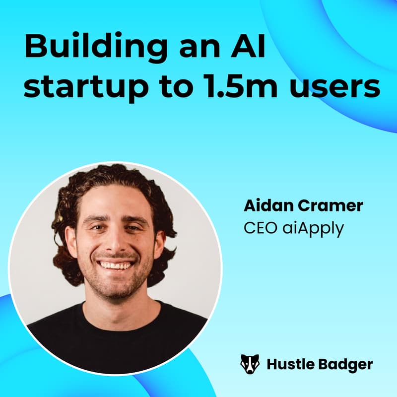 Cover Image for Building an AI startup to 1.5 Million Users with Aidan Cramer