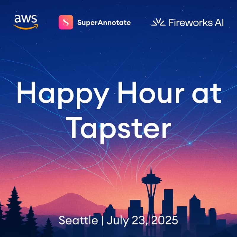 Cover Image for SuperAnnotate & Fireworks AI Present: AWS Happy Hour at Tapster