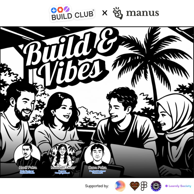 Cover Image for Build & Vibes: Build Club x Manus in Bali 🏄🏻‍♂️