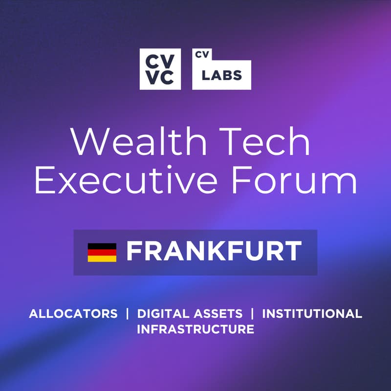 Cover Image for Wealth Tech Executive Forum | 📍Frankfurt Edition