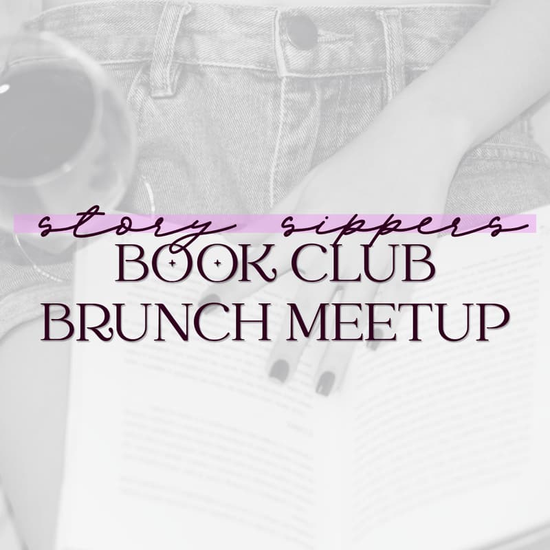 Cover Image for Story Sippers Book Club Brunch Meetup