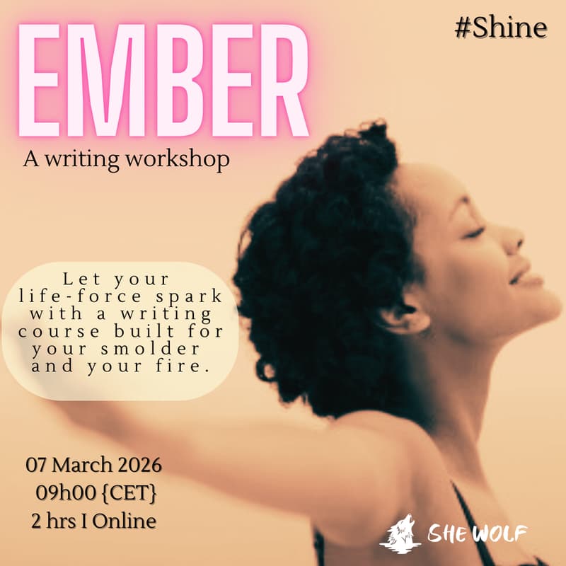 Cover Image for She Wolf Shine: Ember Writing Workshop