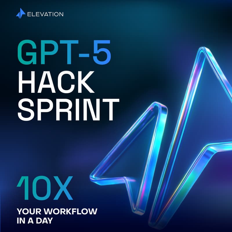 Cover Image for 🚀GPT-5 Hack Sprint