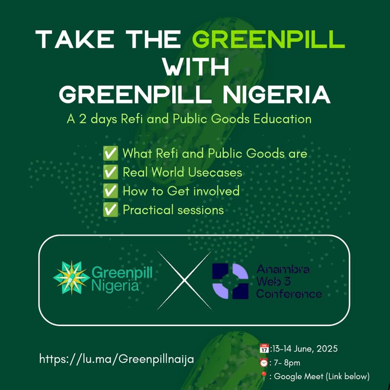 Cover Image for Take The Greenpill With Greenpill Nigeria and Anambra Web 3 Conference