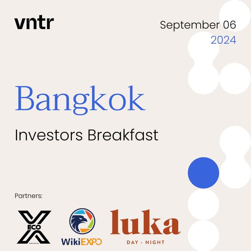 Cover Image for VNTR Investors Breakfast Bangkok