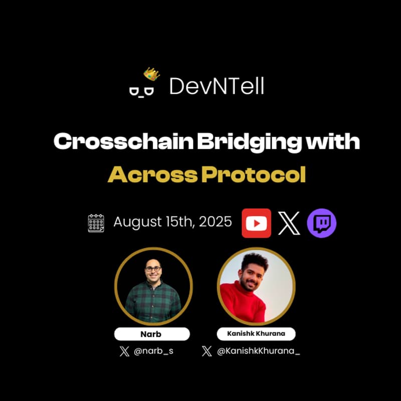 Cover Image for DevNTell - Crosschain Bridging with Across Protocol