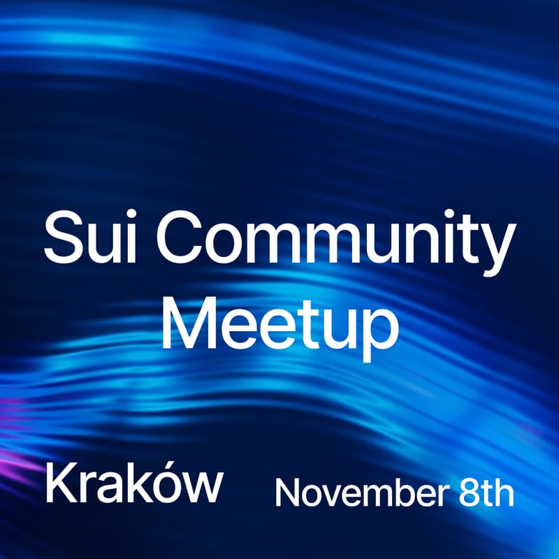 Cover Image for Sui Meetup - Kraków #1