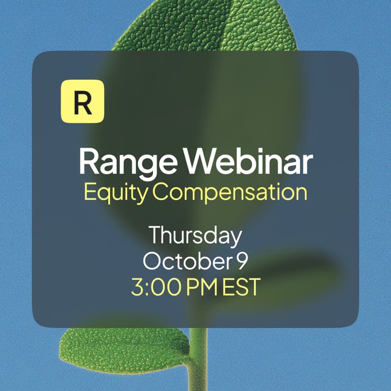 Cover Image for Range Webinar: How To Maximize Your Equity