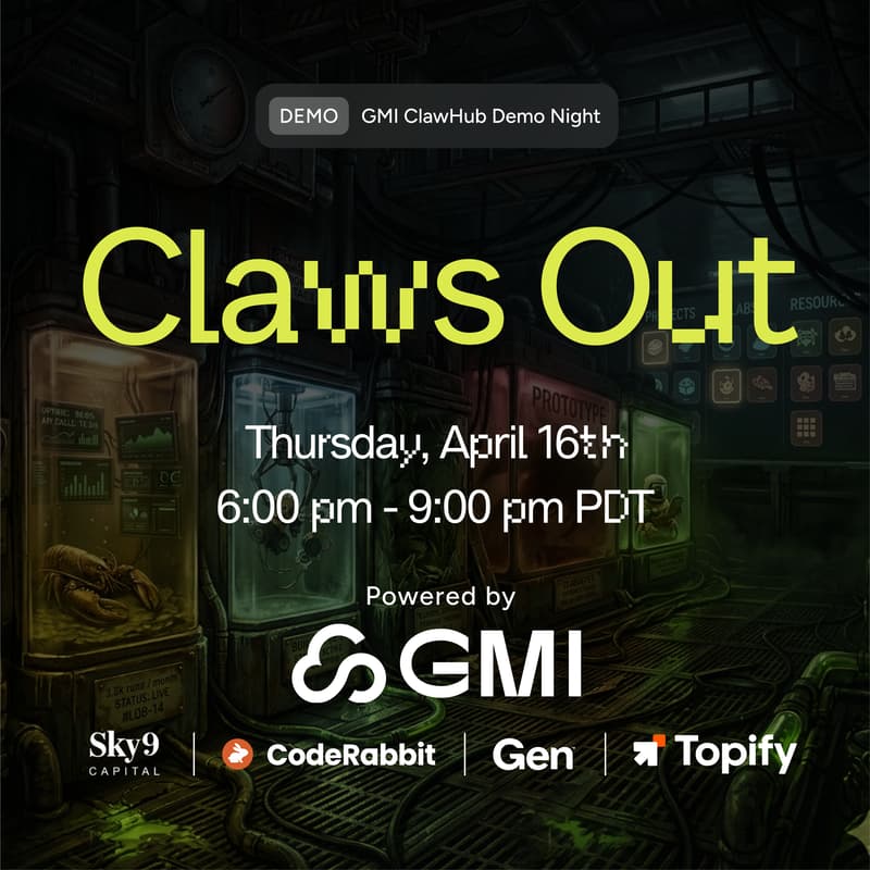 Cover Image for Claws Out🦞 GMI ClawHub Demo Night