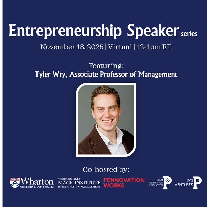 Cover Image for Entrepreneurship Speaker Series: Tyler Wry