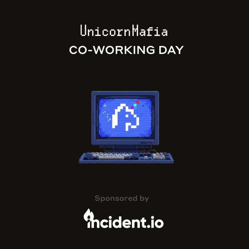 Cover Image for Unicorn Mafia Co-Working Day!
