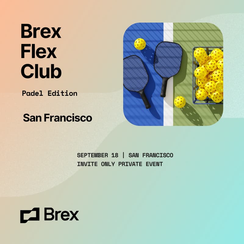 Cover Image for 9/18 Brex Flex Club SF Padel & Connections 🎾