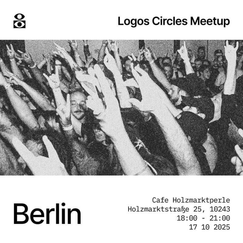 Cover Image for Logos Circle Berlin: Meet • Align • Build - Launch night at Holzmarktperle