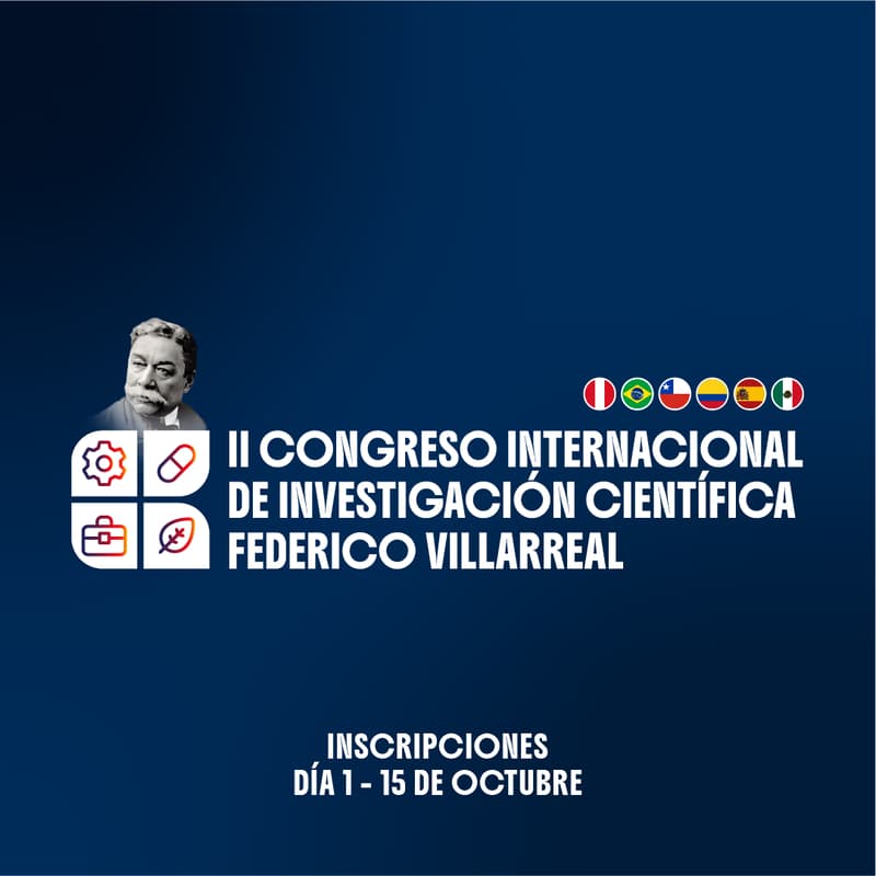 Cover Image for Día 1 (15 de octubre) - II Congreso Internacional de Investigación Científica Federico Villarreal