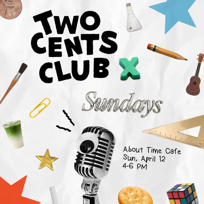 Cover Image for sundays x two cents club: apr 12