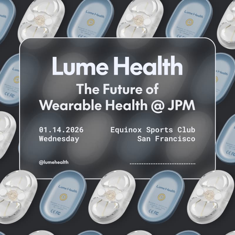 Cover Image for Lume x Equinox: The Future of Wearable Health @ JPM