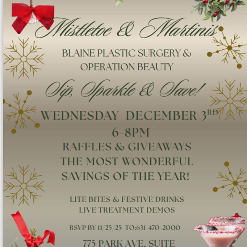 Cover Image for Mistletoe & Martinis: An Evening of Beauty and Celebration hosted by Blaine Plastic Surgery and Operation Beauty.