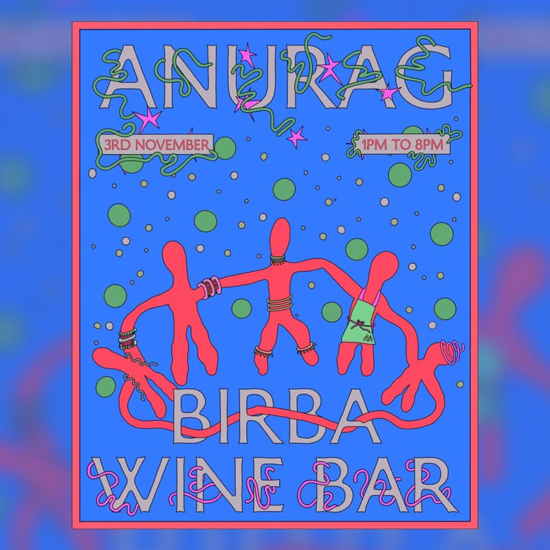 Cover Image for Anurag Arora X Birba Wine Bar:  Hayes Valley