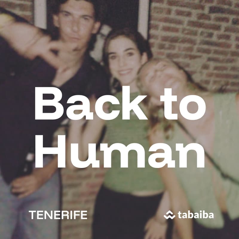Cover Image for Back to Human Festival: Tenerife #1