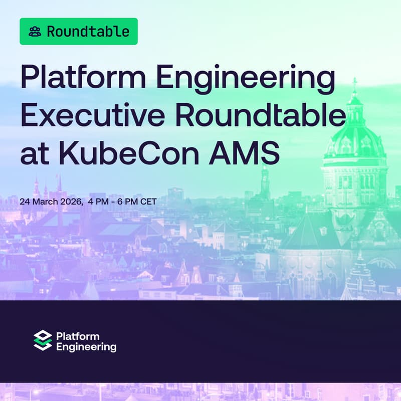 Cover Image for Platform Engineering Executive Roundtable at KubeCon Amsterdam