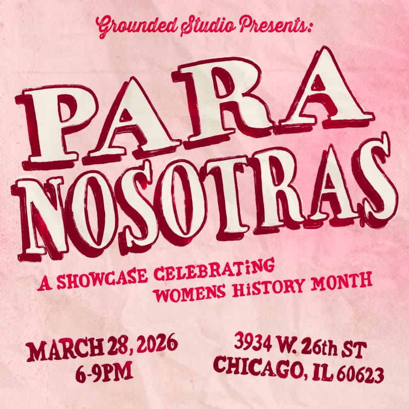 Cover Image for Para Nosotras: A showcase celebrating Women's History Month