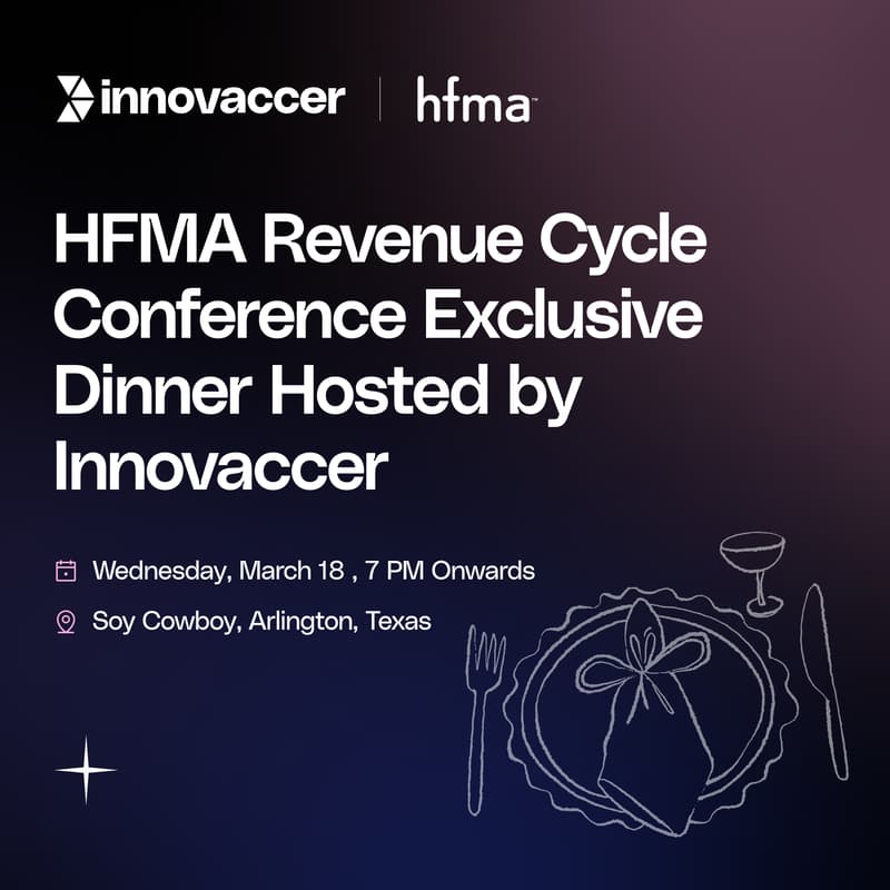 Cover Image for HFMA Revenue Cycle Conference Exclusive Dinner | Hosted by Innovaccer