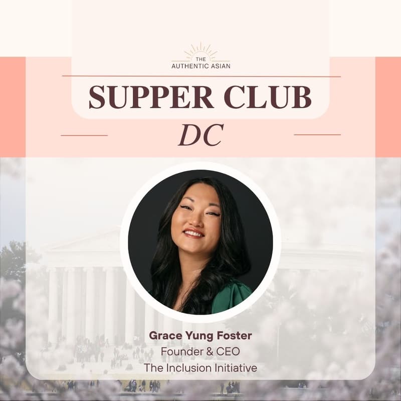Cover Image for Career Woman Supper Club in DC featuring Grace Yung Foster