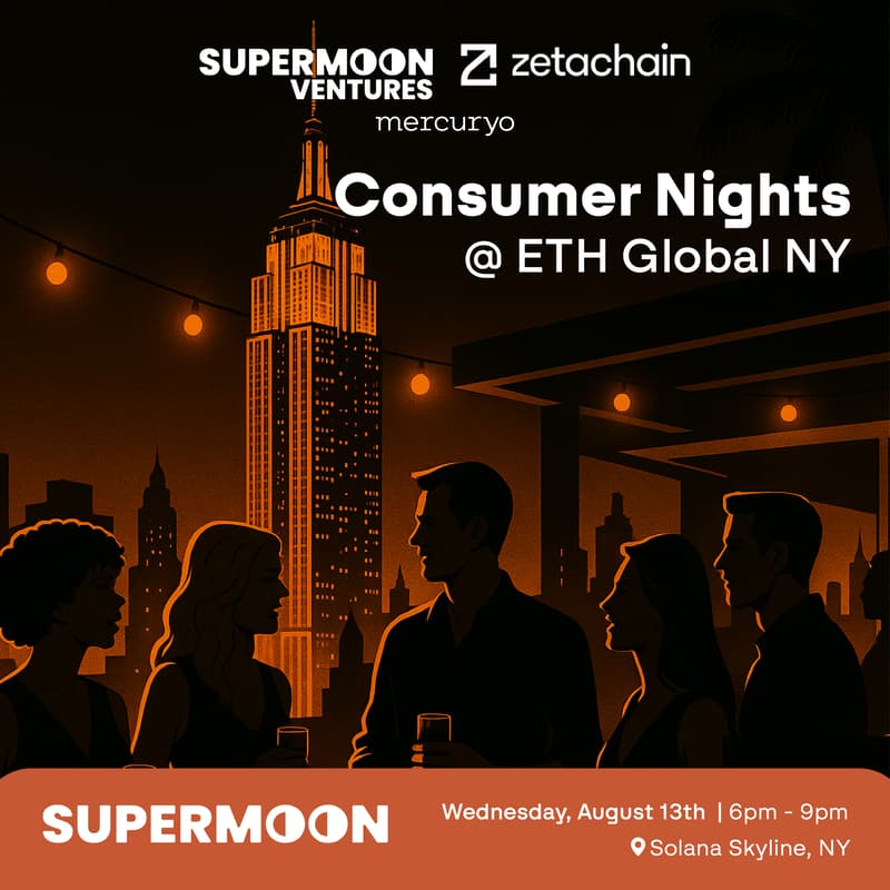 Cover Image for Consumer Nights | Supermoon,  Zetachain & Mercuryo @ ETH Global NY