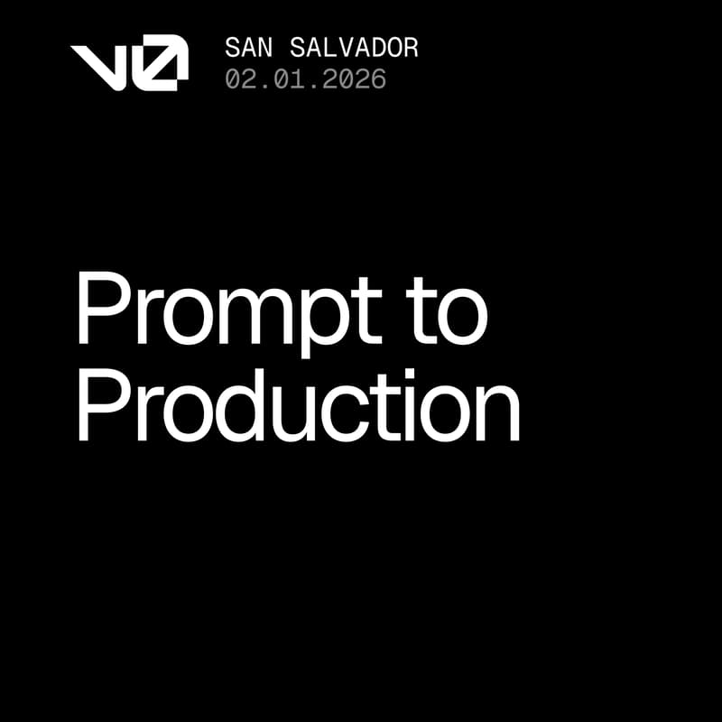 Cover Image for v0 Prompt to Production - San Salvador